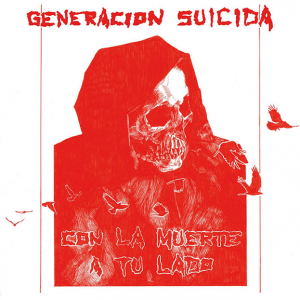 Generacion Suicida - Con La Muerte a Tu Lado - cover
